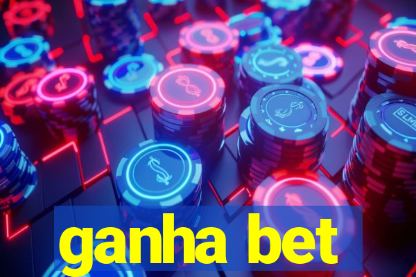 ganha bet